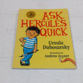 Ask Hercules Quick – Ursula Dubosarsky
