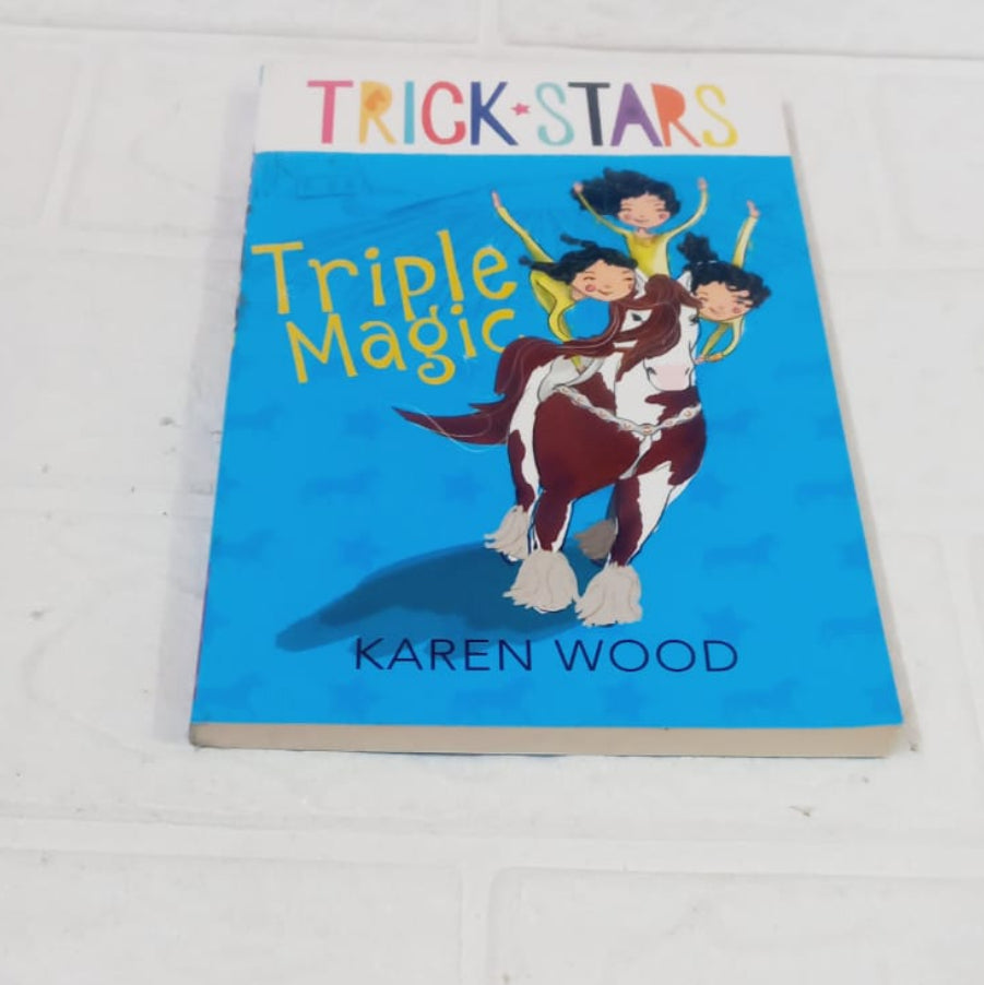 Trick-Stars: Triple Magic – Karen Wood