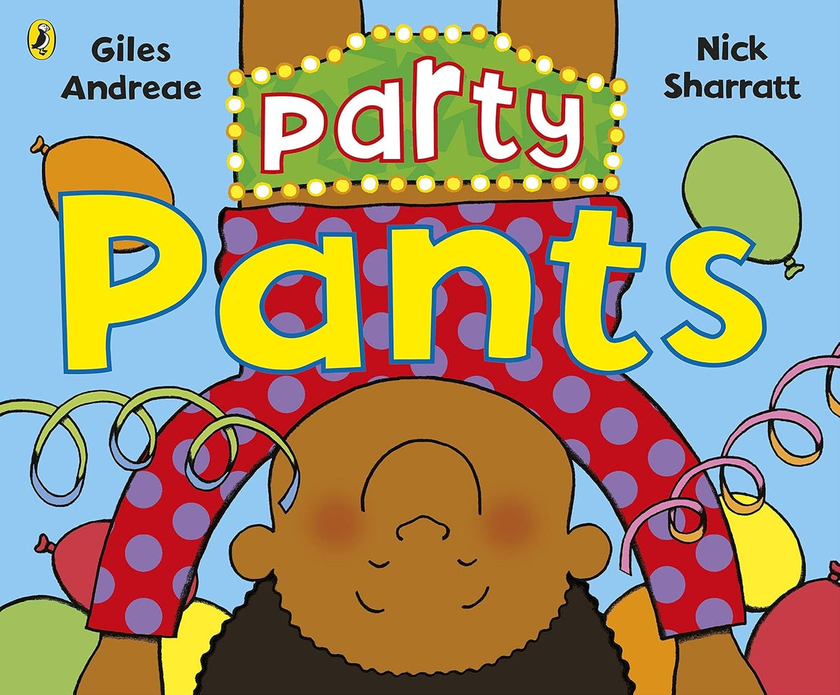 Pants Party – Giles Andreae & Nick Sharratt